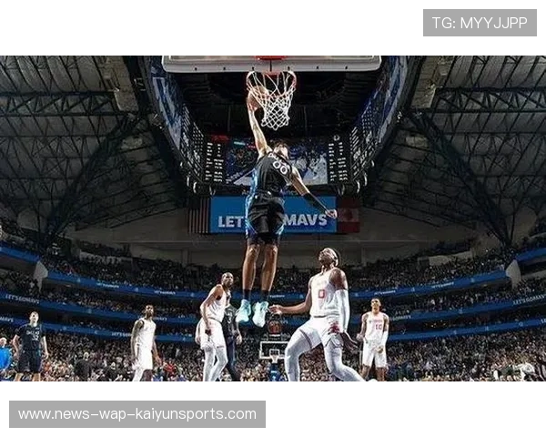 独行侠后场串联令对手防线瓦解